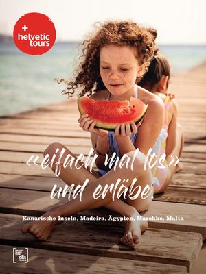 Kuoni Reisen Katalog | Helvetic Tours Badeferien in der Nähe 23/25 DE | 31.10.2023 - 31.10.2025