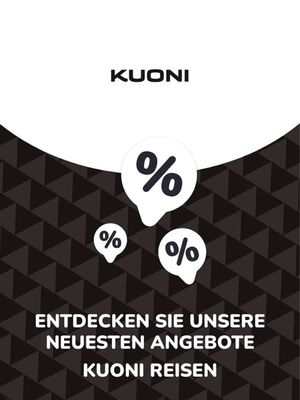 Kuoni Reisen Katalog | Angebote Kuoni Reisen | 7.11.2023 - 21.11.2025