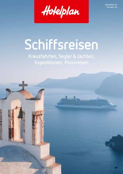 Hotelplan Katalog in Zürich | Schiffsreisen | 21.11.2023 - 30.4.2024