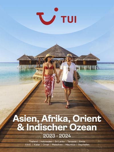 TUI Katalog in Baden | Tui Asien, Afrika, Orient & Indischer Ozean | 21.11.2023 - 31.10.2024