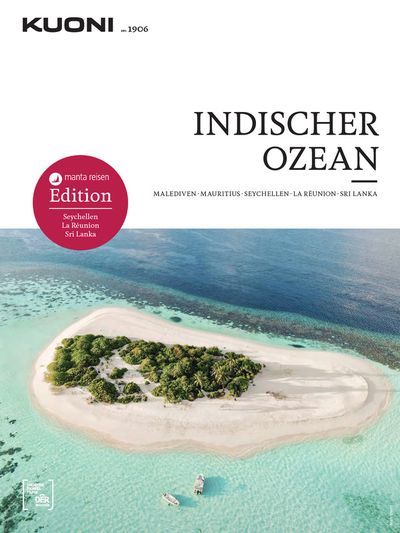 Angebote von Reisen & Freizeit in Zürich | Kuoni Indischer Ozean 22/24 DE in Kuoni Reisen | 15.12.2023 - 31.12.2024