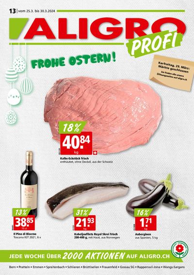 Angebote von Supermärkte in Frauenfeld | Frohe Ostern! in Aligro | 25.3.2024 - 30.3.2024