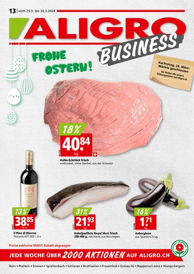 Angebote von Supermärkte in Frauenfeld | Aktions BUSINESS #13 in Aligro | 25.3.2024 - 30.3.2024