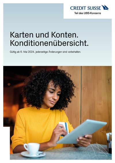 Angebote von Banken & Dienstleistungen in Wettingen | Konditionenübersicht in Credit Suisse Bancomat | 23.5.2024 - 31.7.2024