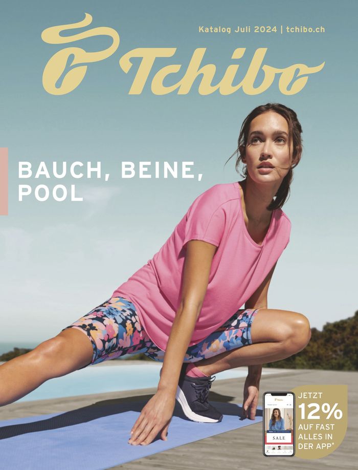 Tchibo Katalog in Zürich | Tchibo Katalog Juli | 16.7.2024 - 31.7.2024