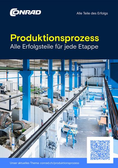 Angebote von Elektro & Computer in Regensdorf | Produktionsprozess – Alle Erfolgsteile für jede Etappe in Conrad | 3.9.2024 - 17.9.2024