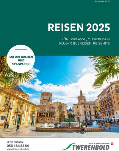 Angebote von Reisen & Freizeit in Wallisellen | Twerenbold reklamblad in Twerenbold | 6.9.2024 - 20.9.2024