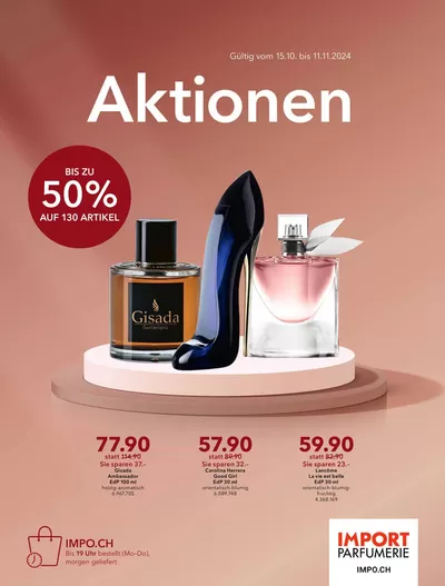 Angebote von Drogerien & Schönheit in Lutry | Aktionen in Import Parfumerie | 19.10.2024 - 11.11.2024