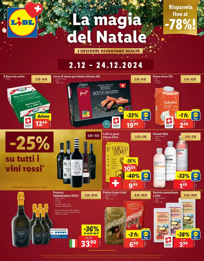 Lidl Katalog in Herisau | Risparmia di più durante l’Avvento! - IT | 2.12.2024 - 24.12.2024